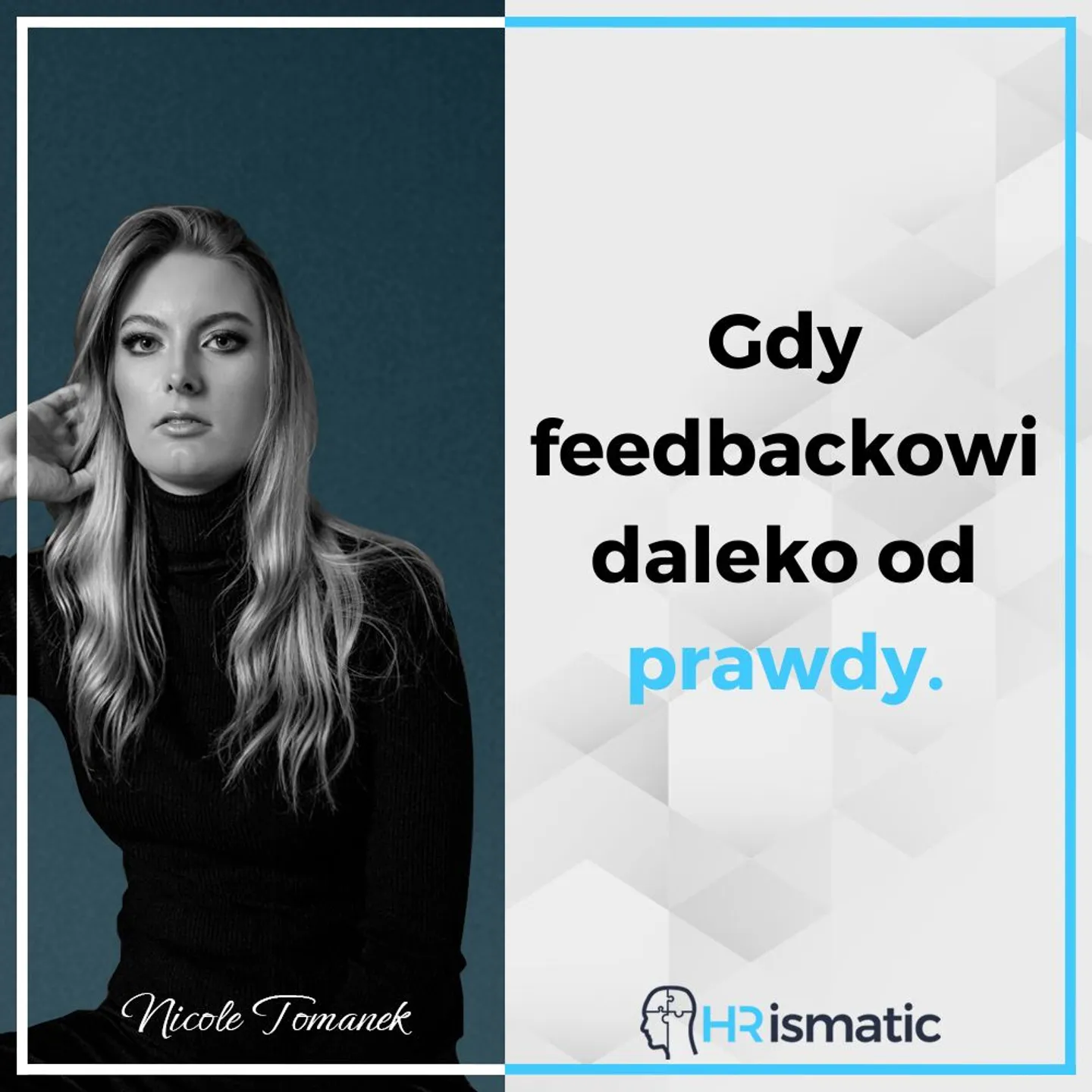 Czy nieprawdziwy feedback jest lepszy niż żaden?