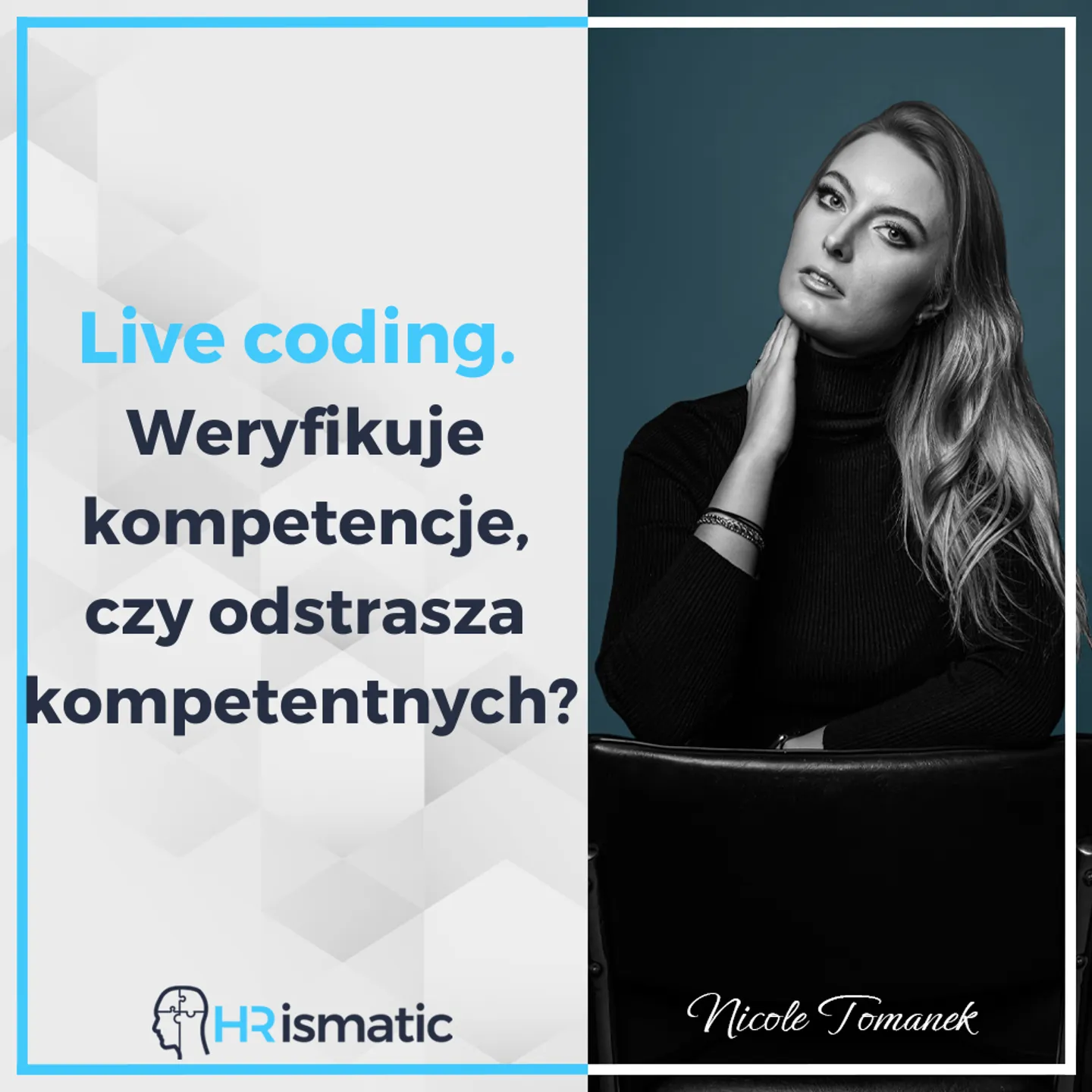 Live coding. Weryfikuje kompetencje, czy odstrasza kompetentnych?