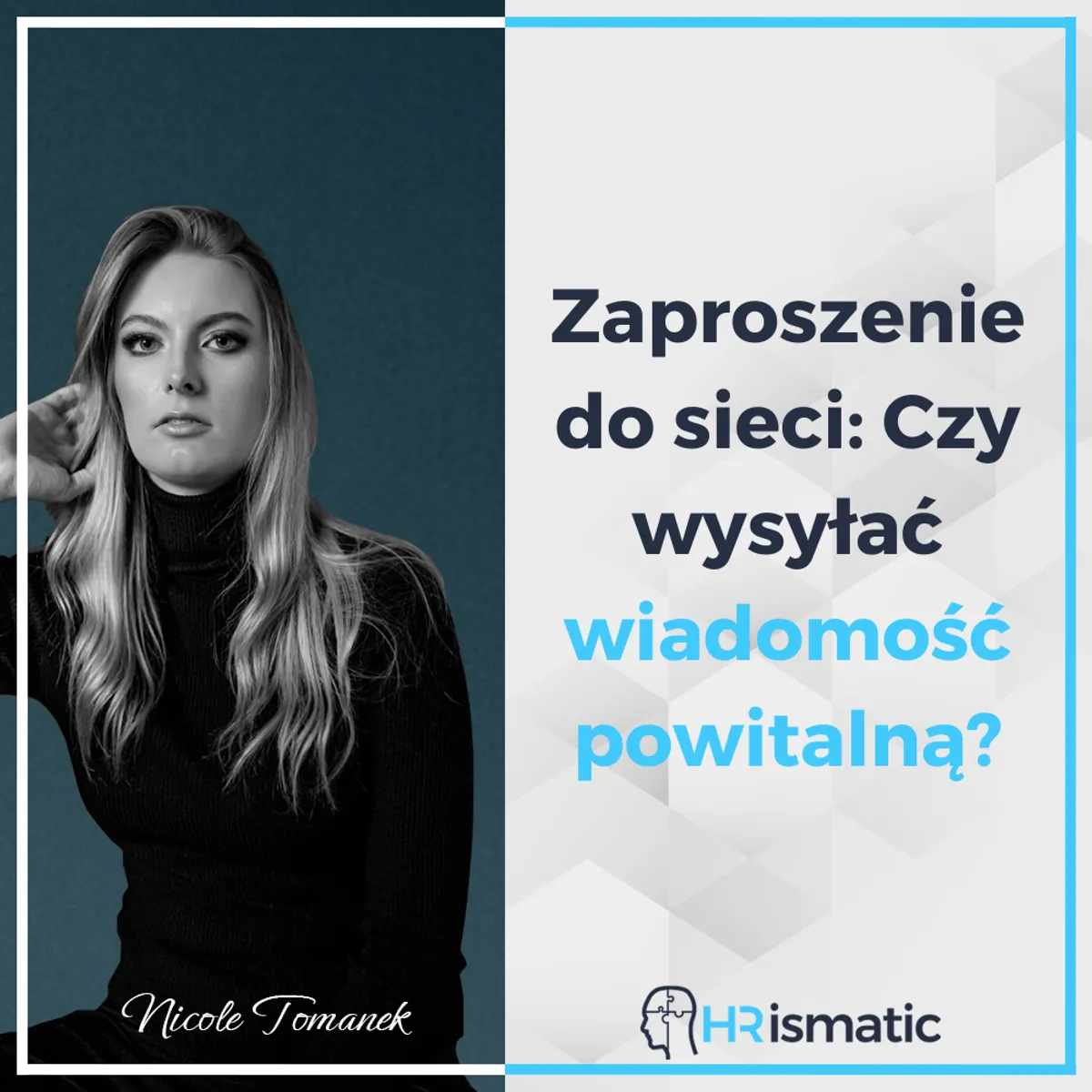 Zaproszenie do sieci. Czy wysyłać wiadomość powitalną?