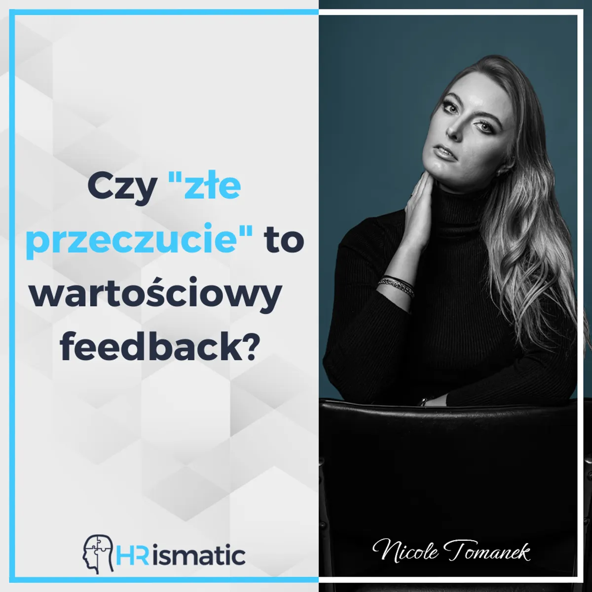 Czy "złe przeczucie" to wartościowy feedback?