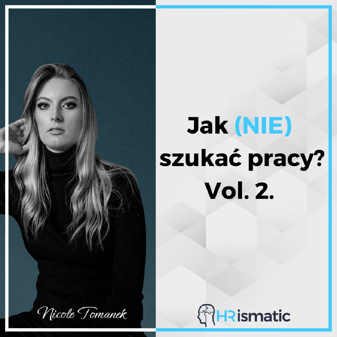 Jak (NIE) szukać pracy? (Vol.2)