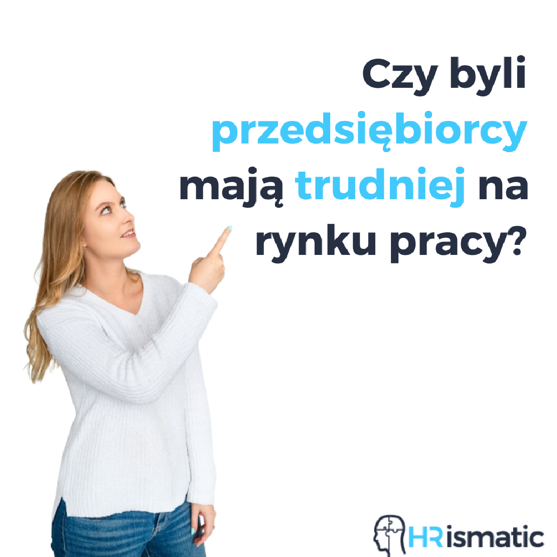 Otwierasz drzwi, czy zamykasz szanse: Czy byli przedsiębiorcy mają trudniej na rynku pracy?