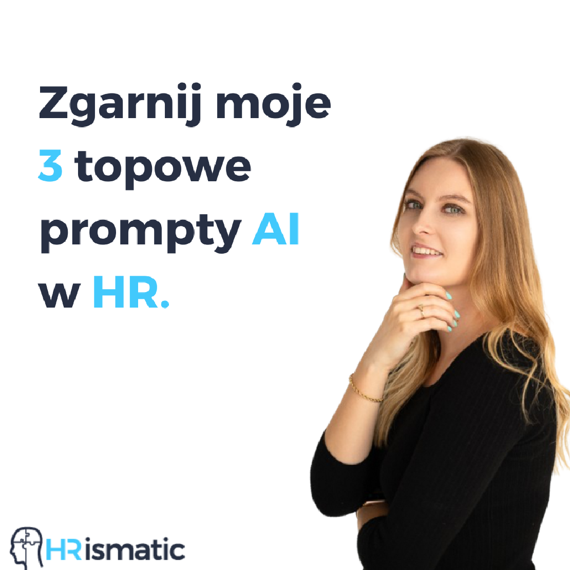 Zgarnij moje 3 topowe prompty AI w HR!